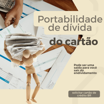 O que é a portabilidade da dívida do cartão de crédito?