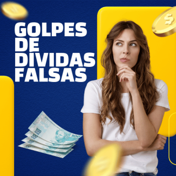 Golpes de dívidas falsas: Aprenda a se proteger dessas fraudes!