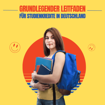 Grundlegender Leitfaden für Studienkredite in Deutschland