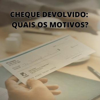 Cheque devolvido motivo 21, 33 e 70